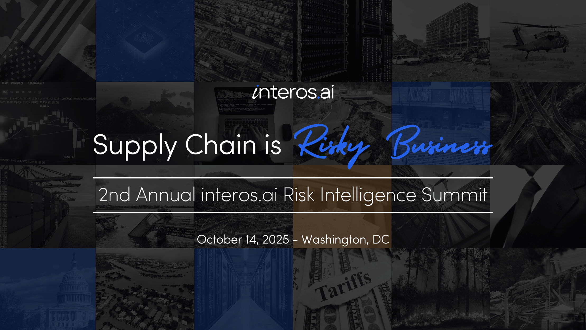 Unlock the Future of Resilient Supply Chains at the 2025 Supply Chain is Risky Business Summit